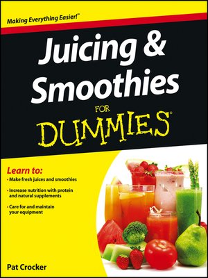 cover image of Juicing and Smoothies For Dummies